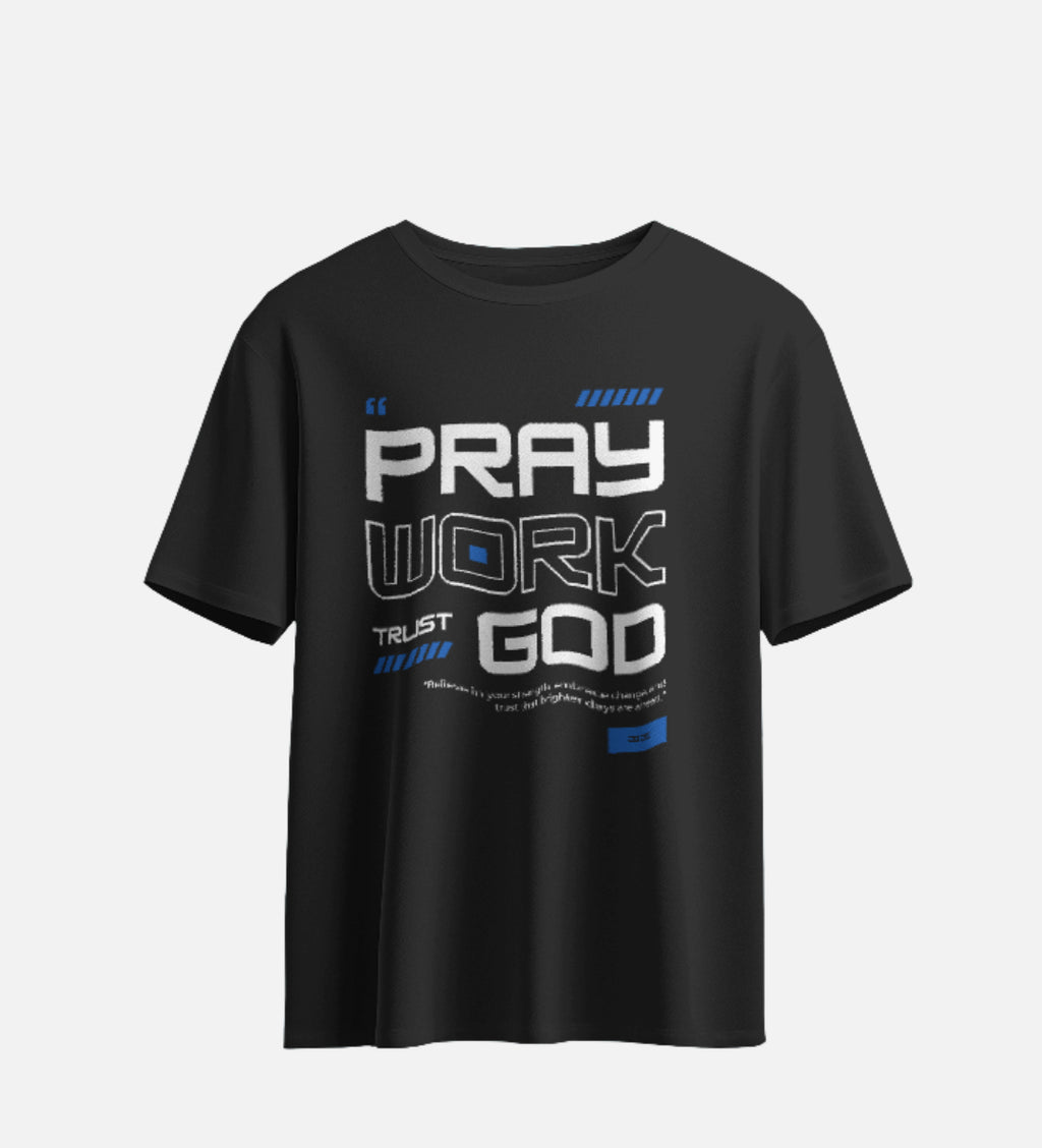 Pray Work Trust God | Regular Fit T shirt