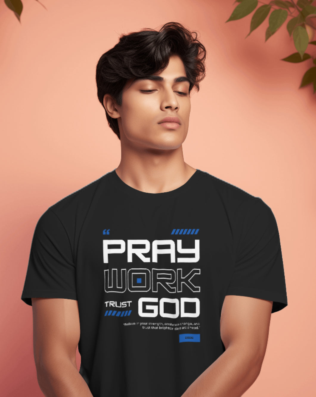 Pray Work Trust God | Regular Fit T shirt